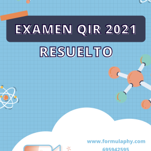Examen químico interno residente (QIR) resuelto
